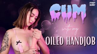 Cum With My Oiled Handjob OnlyFans